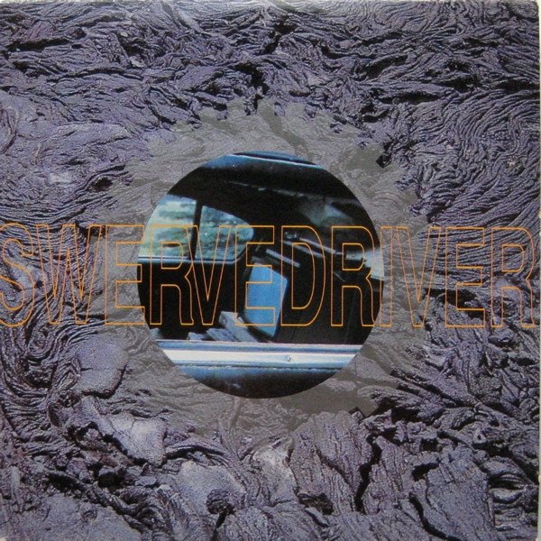 Album Swervedriver - Sandblasted