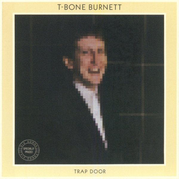 T-Bone Burnett Trap Door, 1982