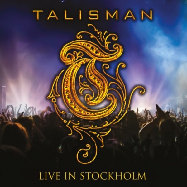 Talisman Live In Stockholm, 2015
