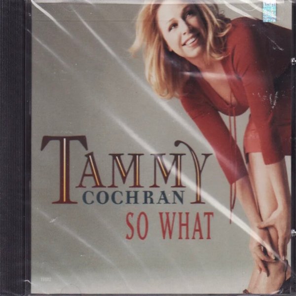 Album Tammy Cochran - So What