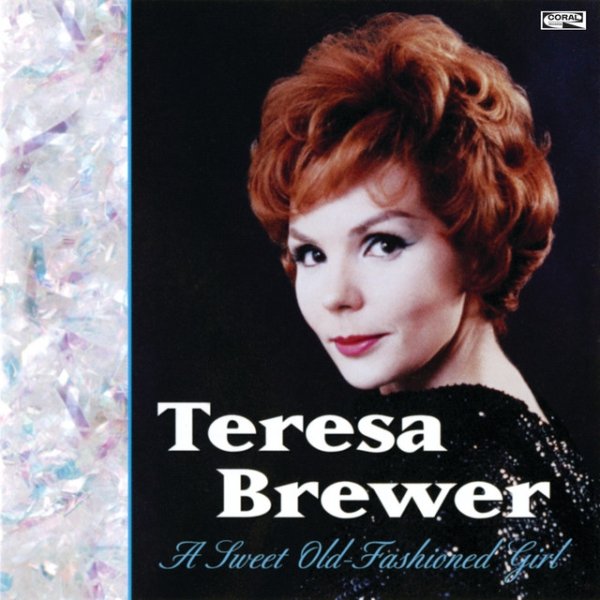 Album Teresa Brewer - A Sweet Old-Fashioned Girl