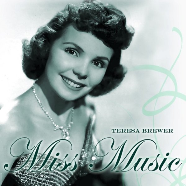 Teresa Brewer Miss Music, 2000