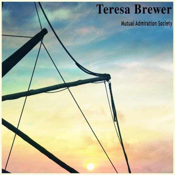 Album Teresa Brewer - Mutual Admiration Society