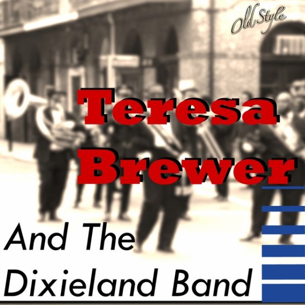 Album Teresa Brewer - Teresa Brewer and the Dixieland