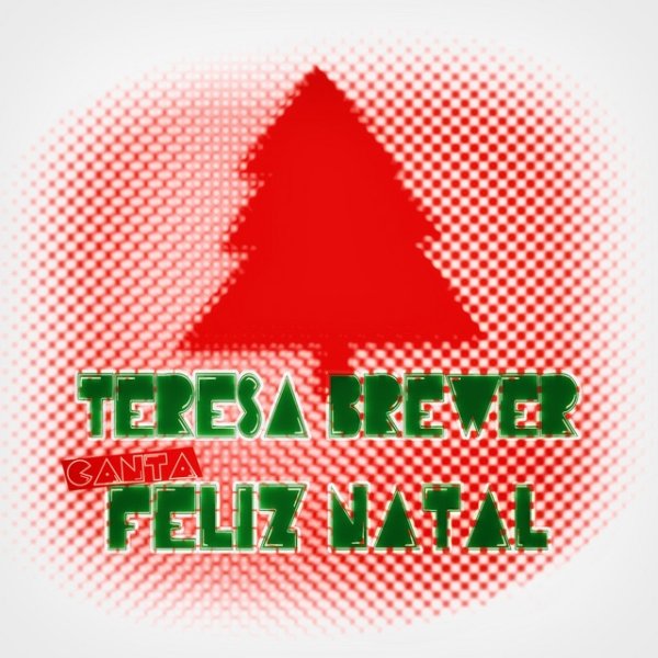 Album Teresa Brewer - Teresa Brewer Canta Feliz Natal
