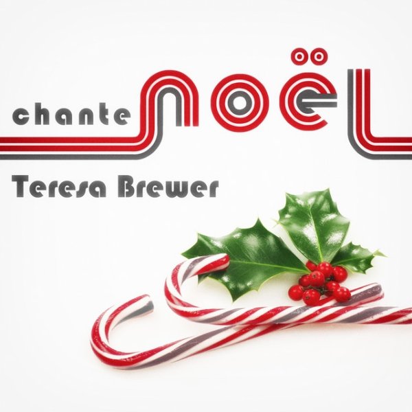 Teresa Brewer Teresa Brewer Chante Noël, 2013