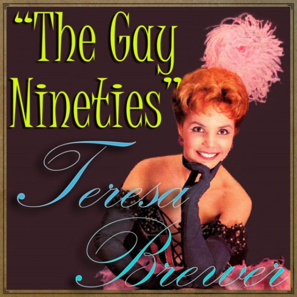 Album Teresa Brewer - The Gay Nineties