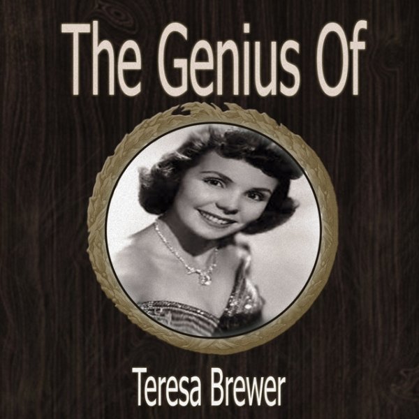 Album Teresa Brewer - The Genius of Teresa Brewer