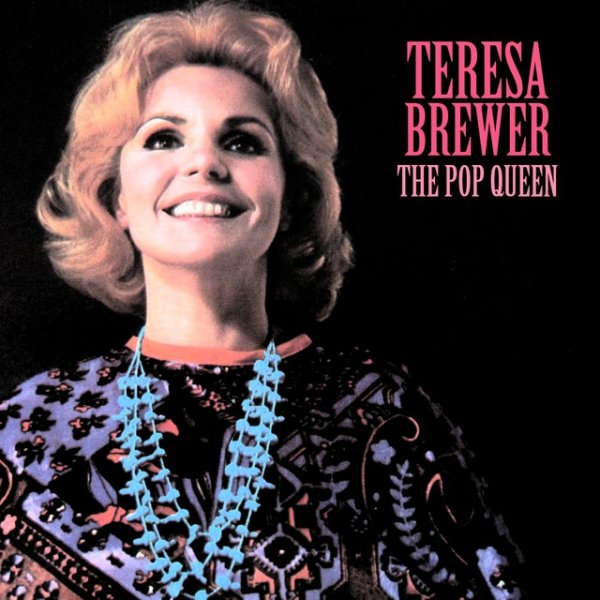 Album Teresa Brewer - The Pop Queen