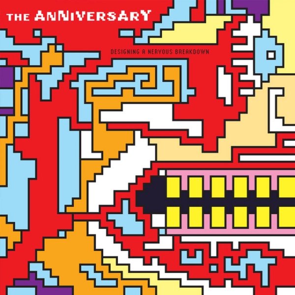 Album The Anniversary - Designing a Nervous Breakdown