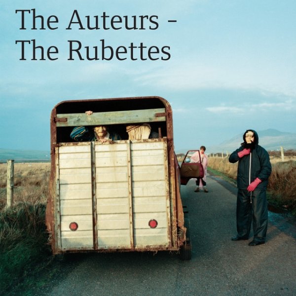 Album The Auteurs - The Rubettes
