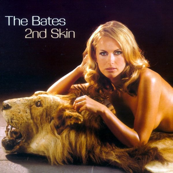 Album The Bates - 2nd Skin