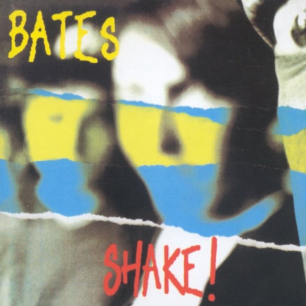Album Shake! - The Bates