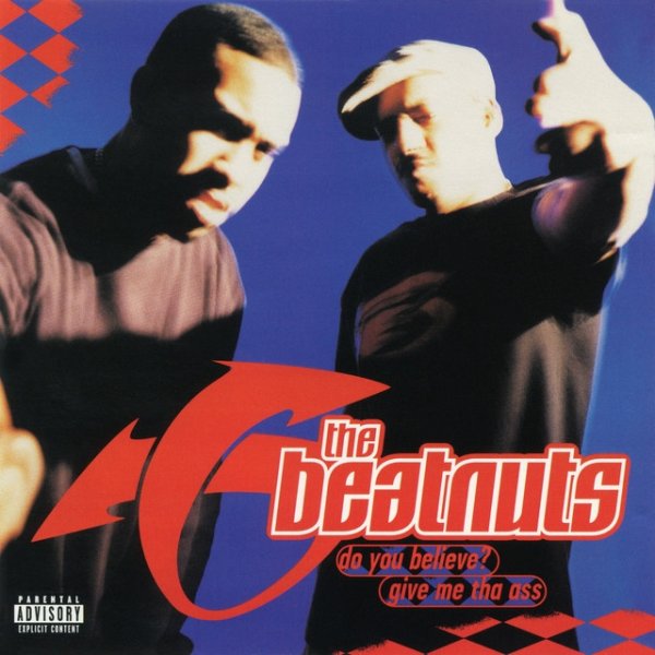 The Beatnuts Do You Believe?, 1997