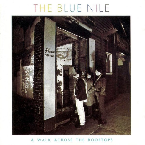 Album The Blue Nile - A Walk Across the Rooftops