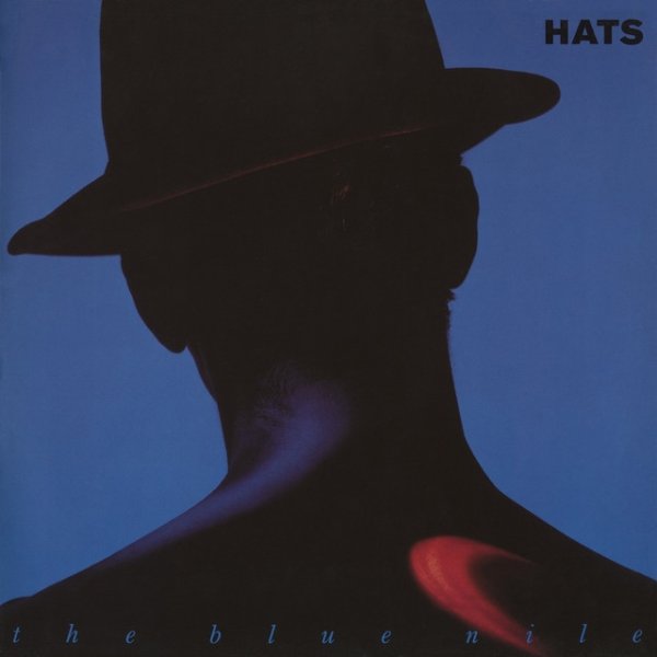 Album The Blue Nile - Hats