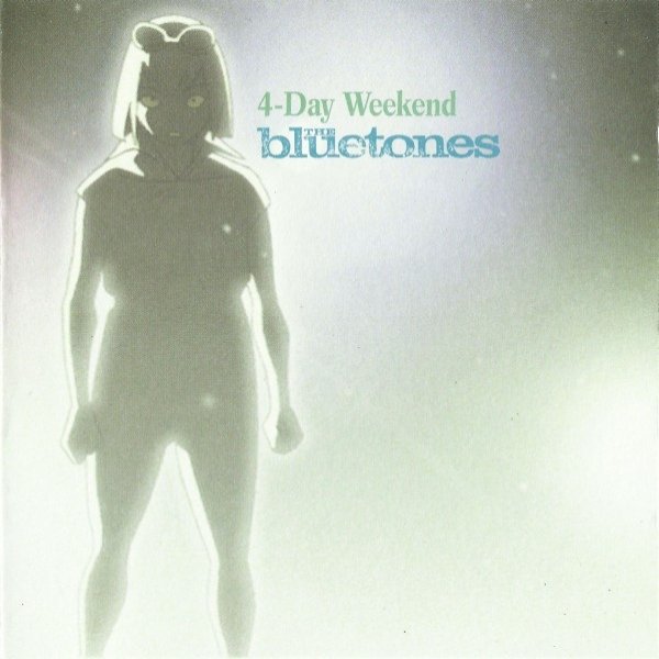 Album The Bluetones - 4-Day Weekend