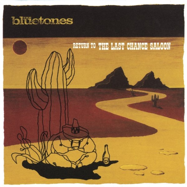 Album The Bluetones - Return To The Last Chance Saloon