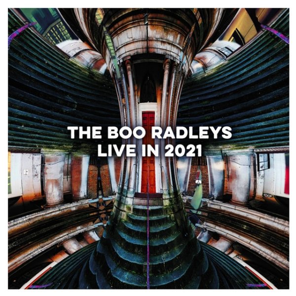 Album The Boo Radleys - Live In 2021