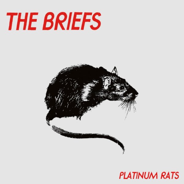 Album The Briefs - Platinum Rats