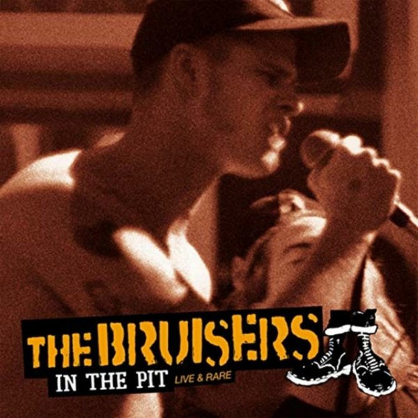 Album The Bruisers - In The Pit