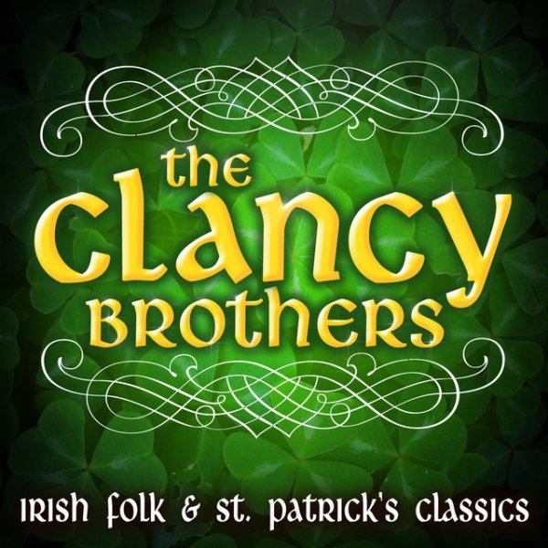 Album The Clancy Brothers - Irish Folk & St. Patrick