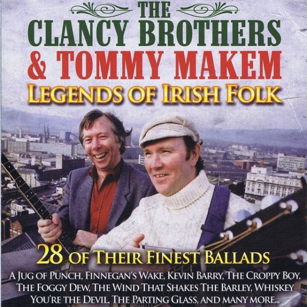 The Clancy Brothers Legends of Irish Folk, 2012