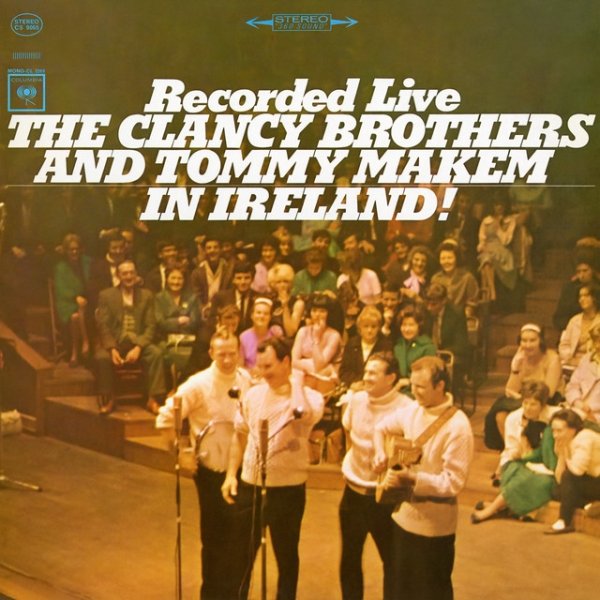 The Clancy Brothers Recorded Live In Ireland!, 1964