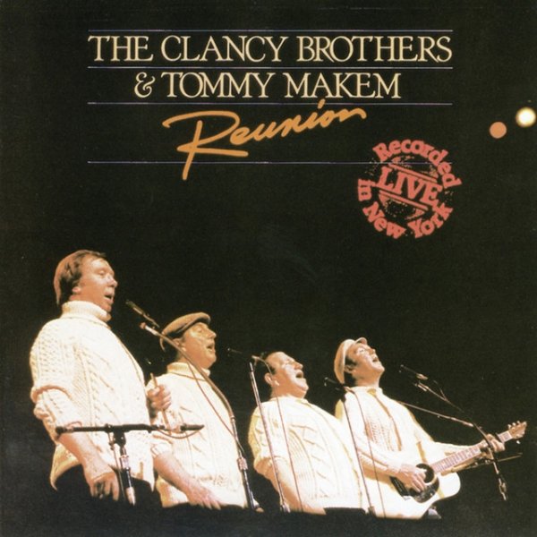 Album The Clancy Brothers - Reunion