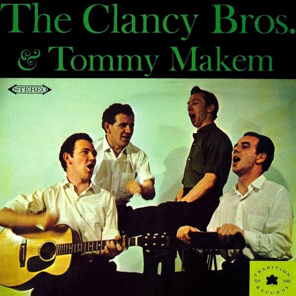 The Clancy Brothers The Clancy Bros. & Tommy Makem, 1961