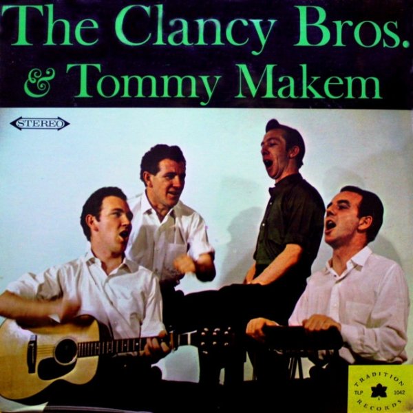 The Clancy Brothers The Clancy Brothers and Tommy Makem, 1961