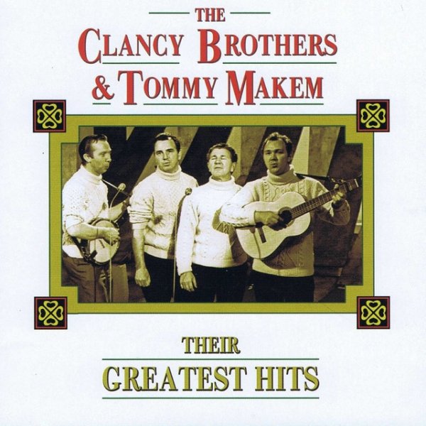 Album The Clancy Brothers - Their Greatest Hits