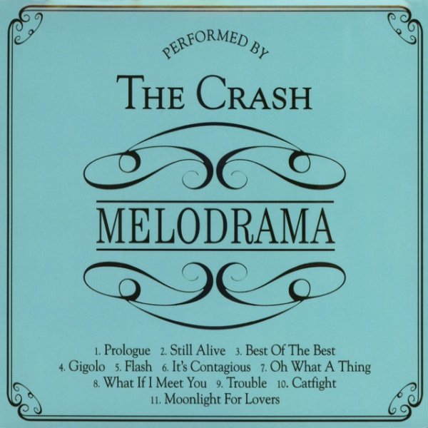 Album The Crash - Melodrama