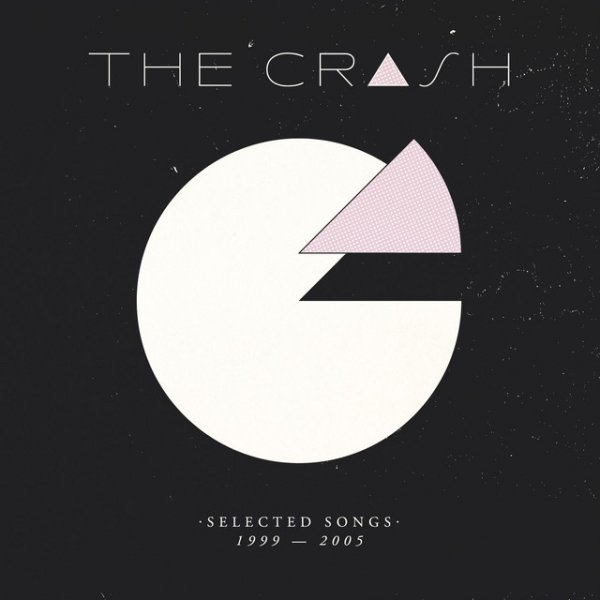 Album The Crash - Selected songs 1999 - 2005
