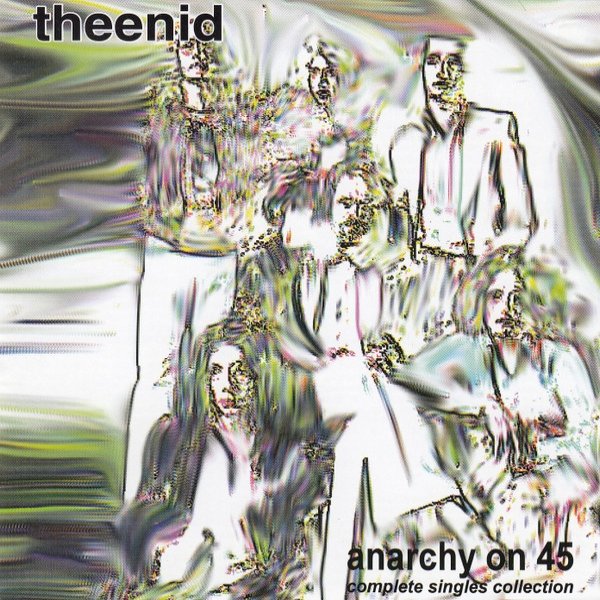 Album The Enid - Anarchy On 45 - Complete Singles Collection