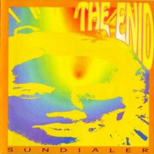 Album The Enid - Sundialer
