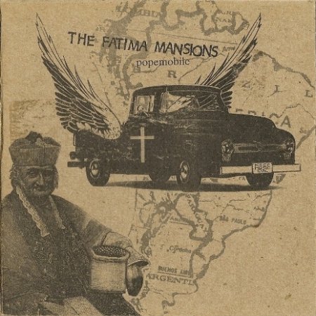 Album The Fatima Mansions - Popemobile