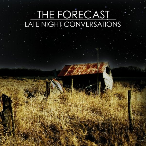 Album Late Night Conversations - The Forecast