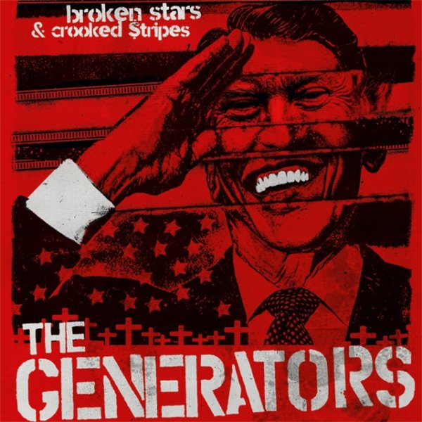 Album The Generators - Broken Stars & Crooked Stripes