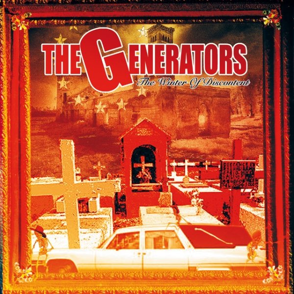 Album The Winter Of Discontent - The Generators