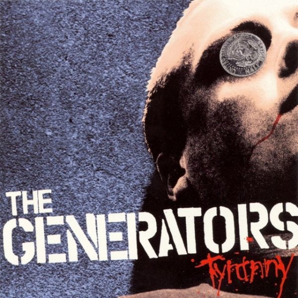 Album The Generators - Tyranny