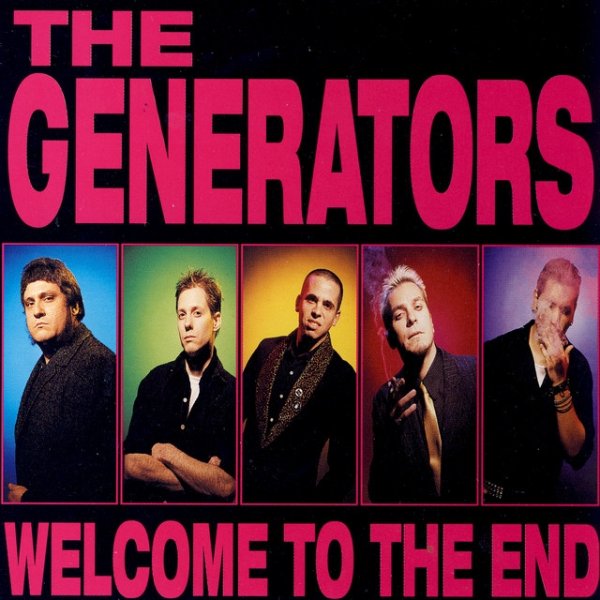 Album Welcome To The End - The Generators