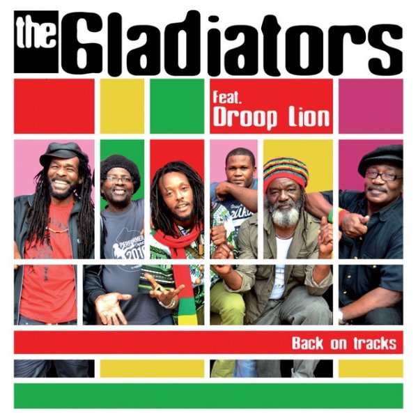 Album The Gladiators - Back On Tracks