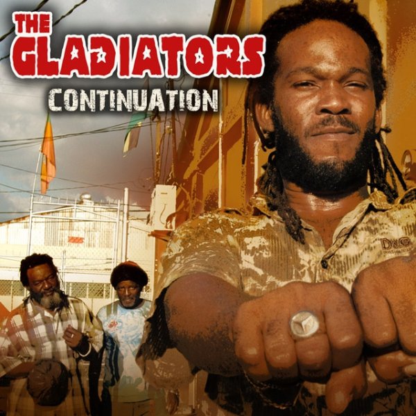 Album The Gladiators - Continuation