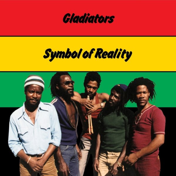Album The Gladiators - Symbol of Reality