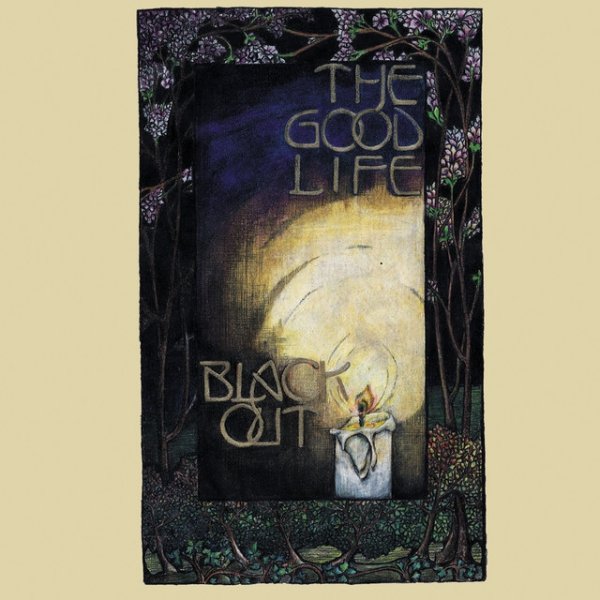 Album The Good Life - Black Out
