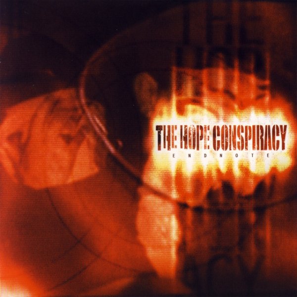 Album The Hope Conspiracy - Endnote