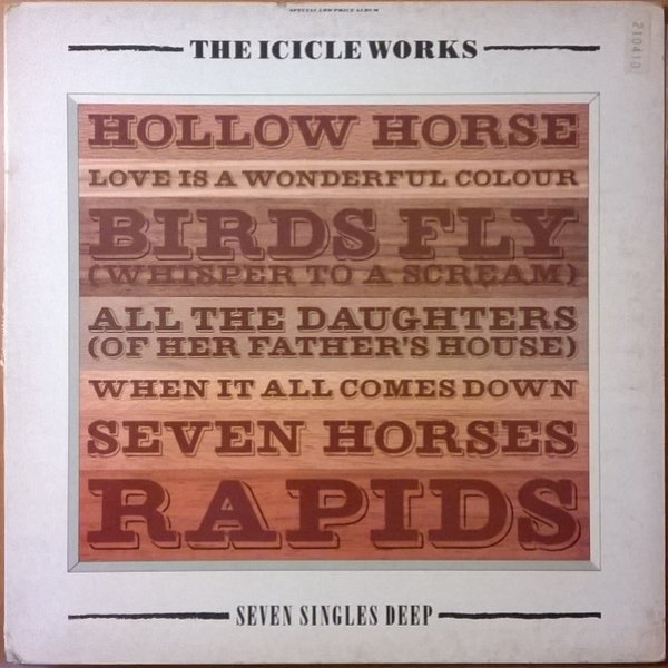 Album The Icicle Works - Seven Singles Deep