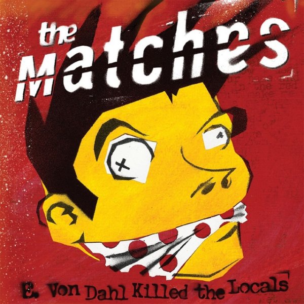 E Von Dahl Killed the Locals Album 