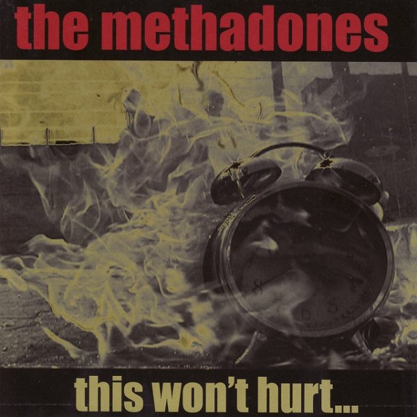 Album The Methadones - This Won